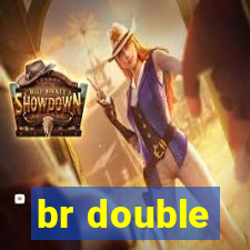 br double